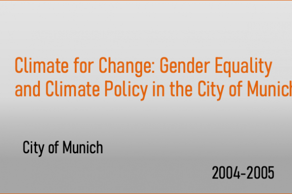 Climate for Change: Gender Equality & Climate Policy in the City of Munich