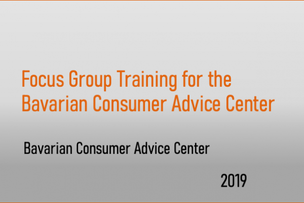 Focus group training for the Bavarian consumer advice center