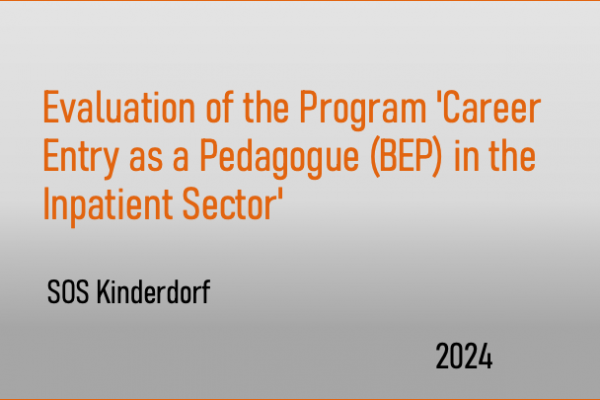 Evaluation of the Program ‘Career Entry as a Pedagogue (BEP) in the Inpatient Sector’